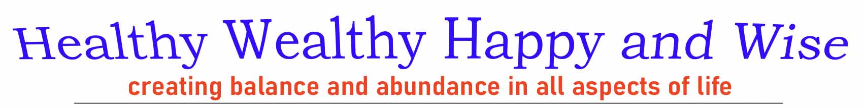 Healthy Wealthy Happy and Wise Logo